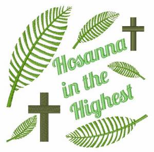 Picture of Hosanna In The Highest Machine Embroidery Design
