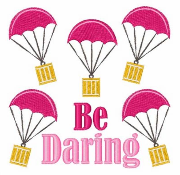 Picture of Be Daring Machine Embroidery Design