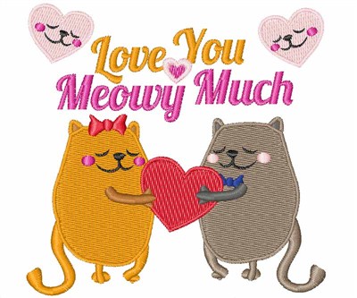 Love You Meowy Much Machine Embroidery Design