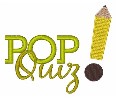 Pop Quiz Machine Embroidery Design