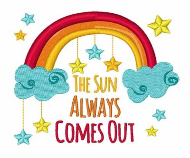 Picture of Sun Always Comes Out Machine Embroidery Design