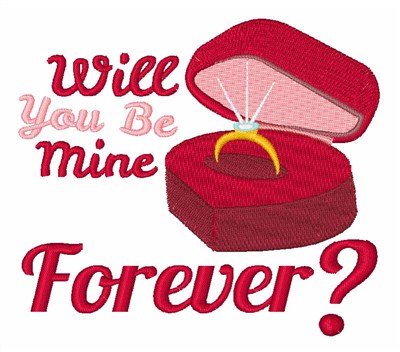 Be Mine Forever Machine Embroidery Design