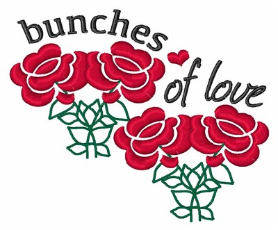 Bunches Of Love Machine Embroidery Design