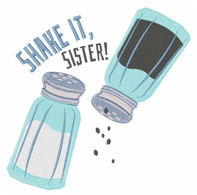 Shake It, Sister! Machine Embroidery Design