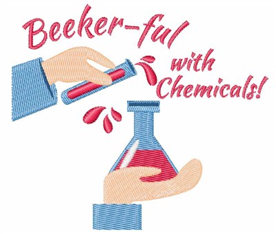 Beeker-ful With Chemicals Machine Embroidery Design