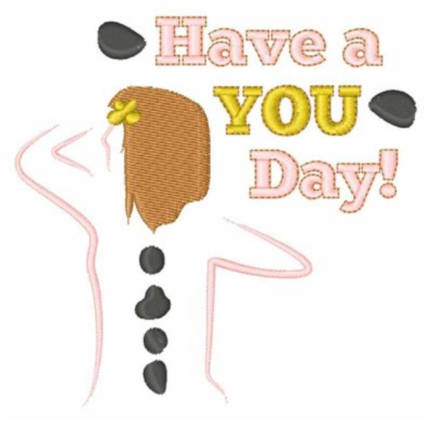 Picture of Have A You Day Machine Embroidery Design