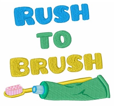 Rush To Brush Machine Embroidery Design