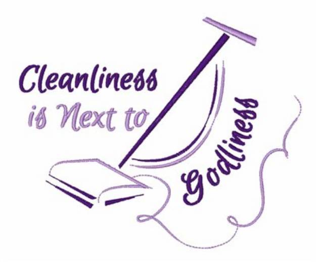Picture of Cleanliness Is Next To Godliness Machine Embroidery Design
