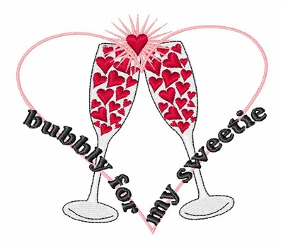 Bubbly For My Sweetie Machine Embroidery Design