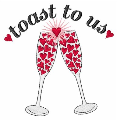 Toast To Us Machine Embroidery Design