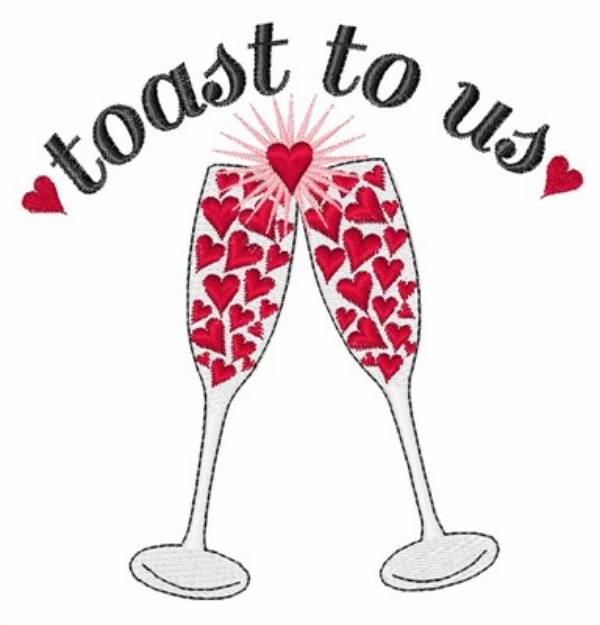 Picture of Toast To Us Machine Embroidery Design