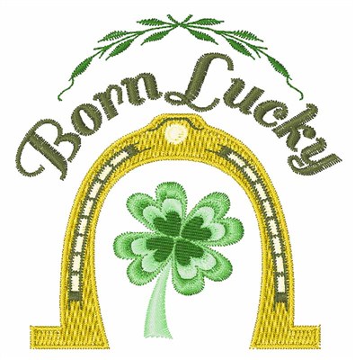 Born Lucky Machine Embroidery Design
