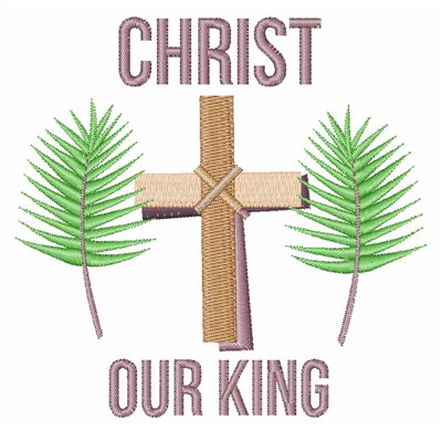 Christ Our King Machine Embroidery Design