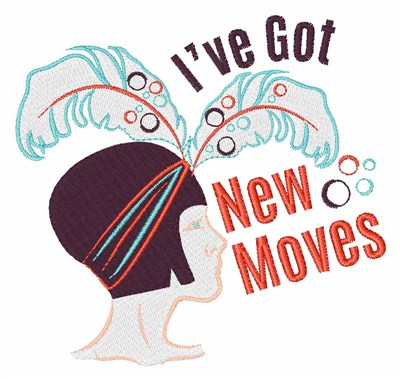 Got New Moves Machine Embroidery Design