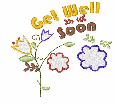 Get Well Soon Machine Embroidery Design