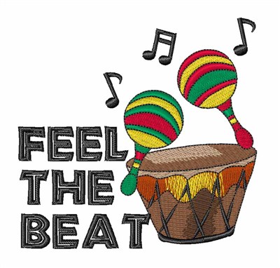 Feel The Beat Machine Embroidery Design