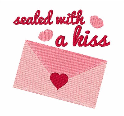 Sealed With Kiss Machine Embroidery Design