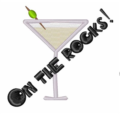 Martini On The Rocks! Machine Embroidery Design