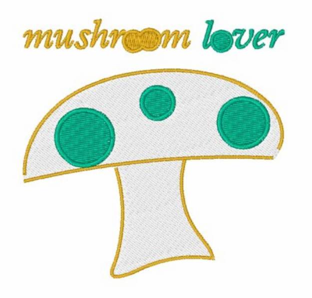 Picture of Mushroom Lover Machine Embroidery Design