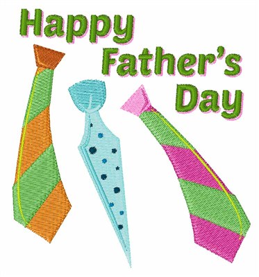 Happy Fathers Dad Machine Embroidery Design