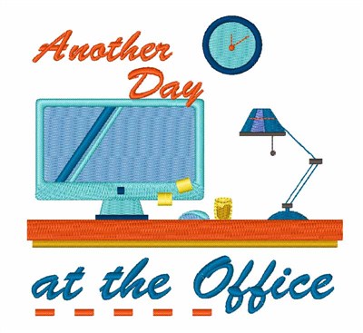 Day At The Office Machine Embroidery Design