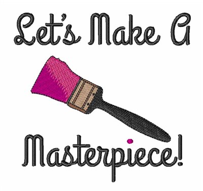 Make A Masterpiece! Machine Embroidery Design