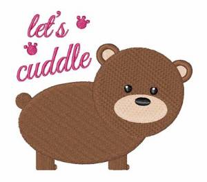 Picture of Lets Cuddle Bear Machine Embroidery Design