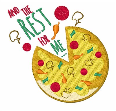 Save Me Some Pizza Machine Embroidery Design