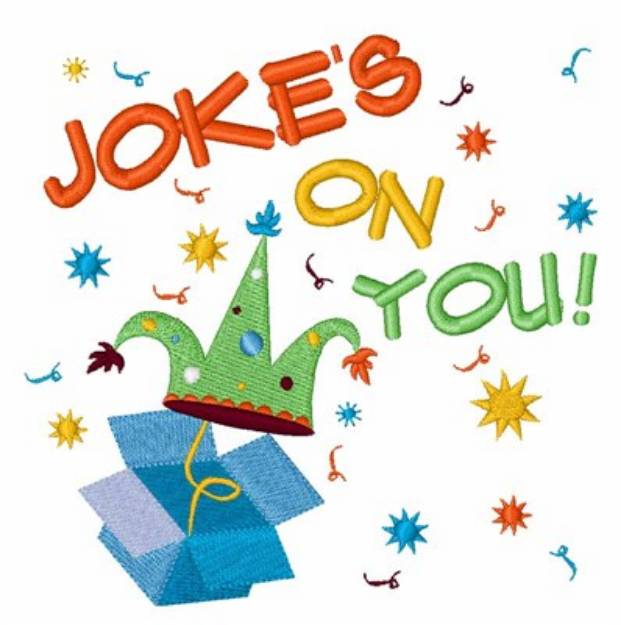 Picture of Jokes On You! Machine Embroidery Design