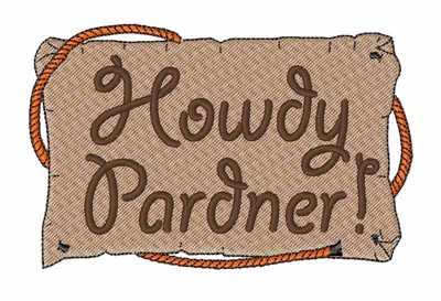 Howdy Pardner! Machine Embroidery Design