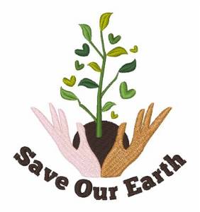 Picture of Save Our Earth Machine Embroidery Design