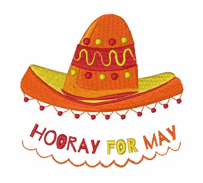 Hooray For May Machine Embroidery Design