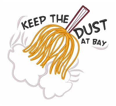 Keep Dust At Bay Machine Embroidery Design