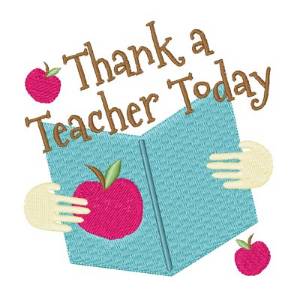 Picture of Thank A Teacher Today Machine Embroidery Design