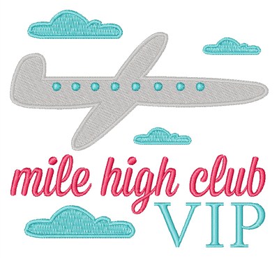 Mile High Club VIP Machine Embroidery Design