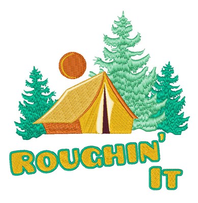 Roughin It Campsite Machine Embroidery Design