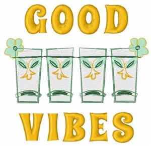 Picture of Good Vibes Machine Embroidery Design