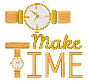 Picture of Make Time Machine Embroidery Design