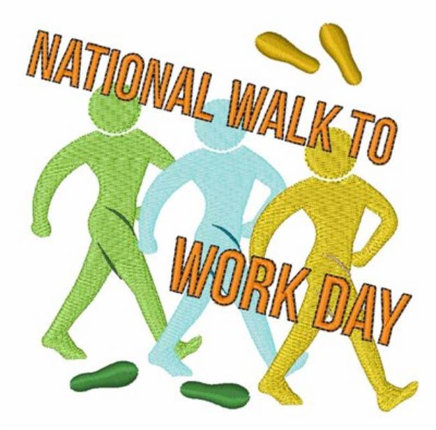 Picture of Walk To Work Day Machine Embroidery Design