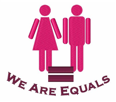 We Are Equals Machine Embroidery Design