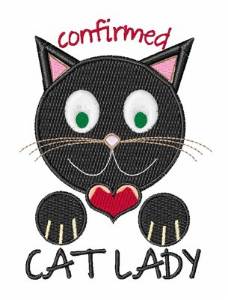 Picture of Confirmed Cat Lady Machine Embroidery Design