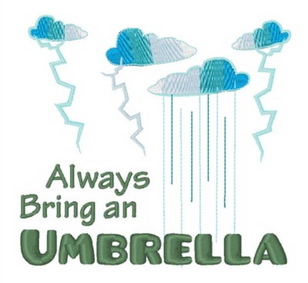 Picture of Always Bring An Umbrella Machine Embroidery Design