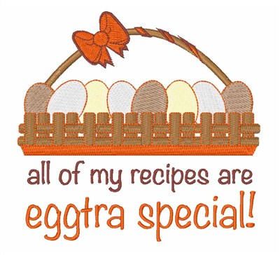 Eggstra Special Recipe Machine Embroidery Design