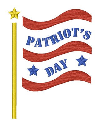 Patriots Day Machine Embroidery Design
