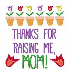 Picture of Thank You Mom! Machine Embroidery Design
