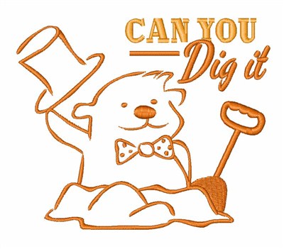 Can You Dig It Machine Embroidery Design