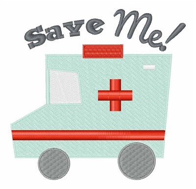 Save Me! Machine Embroidery Design