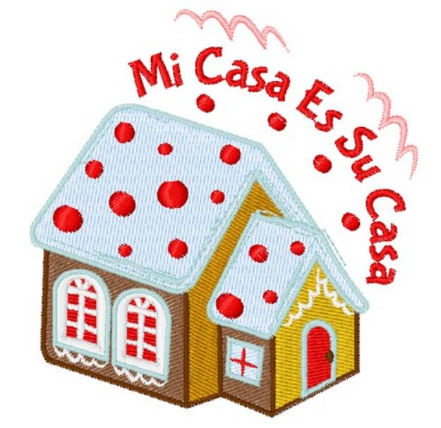 Picture of Mi Casa Machine Embroidery Design