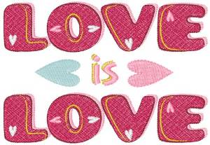 Picture of Love Is Love Machine Embroidery Design