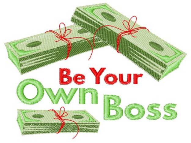 Picture of Be Your Own Boss Machine Embroidery Design